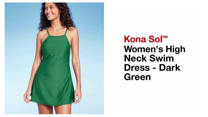 Women&#39;s High Neck Swim Dress - Kona Sol&#8482; Dark Green, 2 of 6, play video