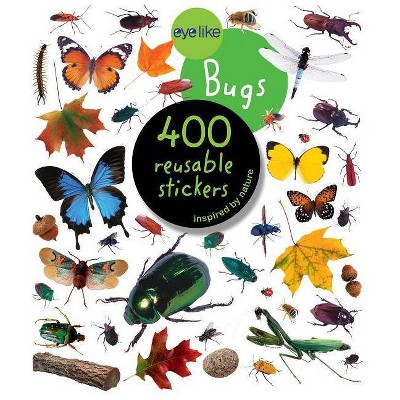 Eyelike Stickers: Bugs - (Eye Like Stickers) by  Workman Publishing (Paperback)