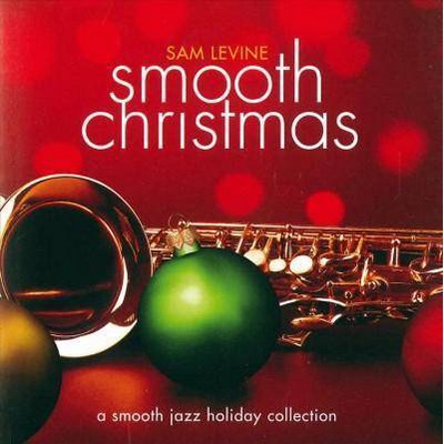 Sam Levine - Smooth Christmas (CD)