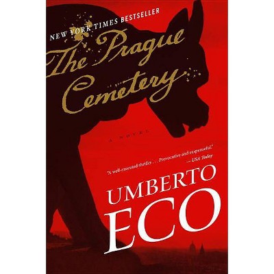 The Prague Cemetery - by  Umberto Eco (Paperback)