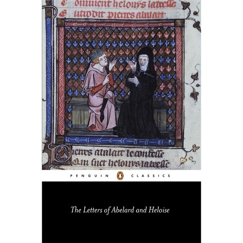 The Letters Of Abelard And Heloise - (penguin Classics) Annotated By ...