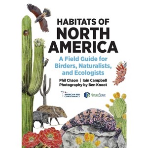 Habitats of North America - (Habitats of the World) by  Phil Chaon & Iain Campbell (Paperback) - 1 of 1