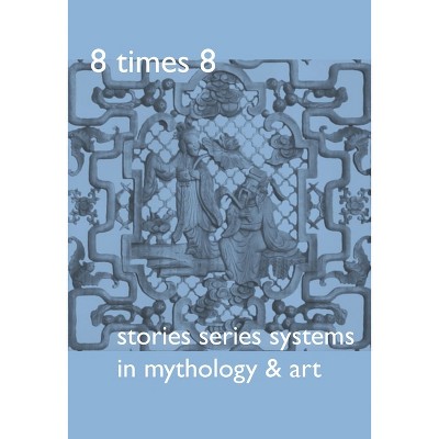 8 Times 8 - by  Harald Kraemer (Paperback)