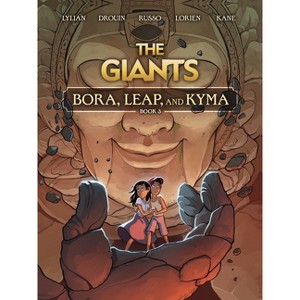 Bora, Leap, and Kyma - (Giants) by  Lylian (Paperback) - 1 of 1