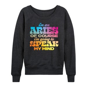 Women's - Instant Message - Aries Speak My Mind Lightweight French Terry Wide Neck Long Sleeve Graphic Shirt - 1 of 4
