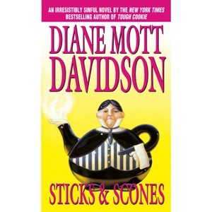 Sticks & Scones - (Goldy Bear Culinary Mystery) by  Diane Mott Davidson (Paperback) - 1 of 1