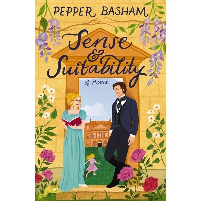 Sense and Suitability - by  Pepper Basham (Paperback)