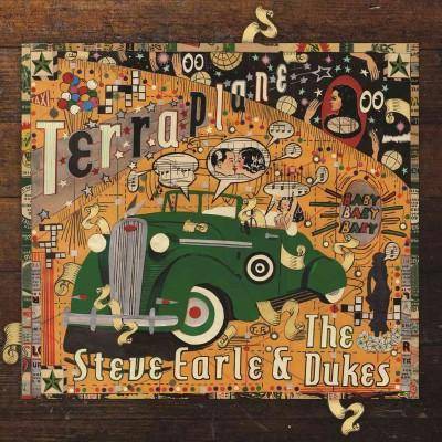 Earle, Steve & Dukes - Terraplane (Vinyl)