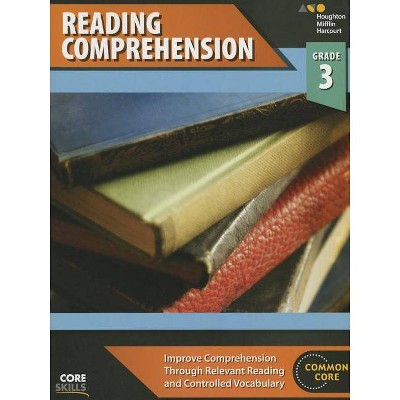 Core Skills Reading Comprehension Workbook Grade 3 - by  Houghton Mifflin Harcourt (Paperback)