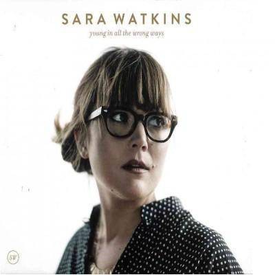 Watkins, Sara (Fiddle) - Young in All The Wrong Ways (CD)