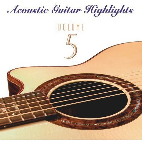 Acoustic Guitar Highlights 5 & Various - Acoustic Guitar Highlights ...