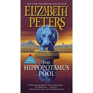 The Hippopotamus Pool - (Amelia Peabody) by  Elizabeth Peters (Paperback) - 1 of 1