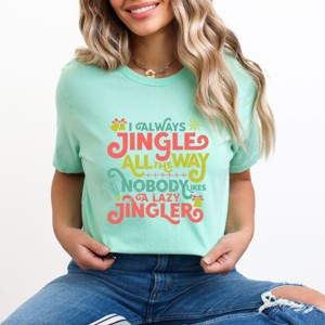 Simply Sage Market Nobody Likes A Lazy Jingler Short Sleeve Tee - 1 of 4