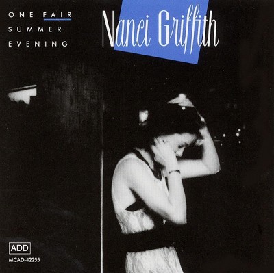 Nanci Griffith - One Fair Summer Evening (CD)