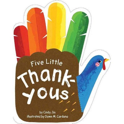 Five Little Thank-yous -  BRDBK by Cindy Jin (Hardcover)