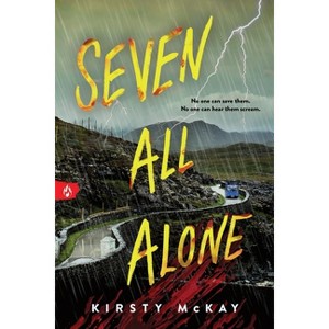 Seven All Alone - by  Kirsty McKay (Paperback) - 1 of 1
