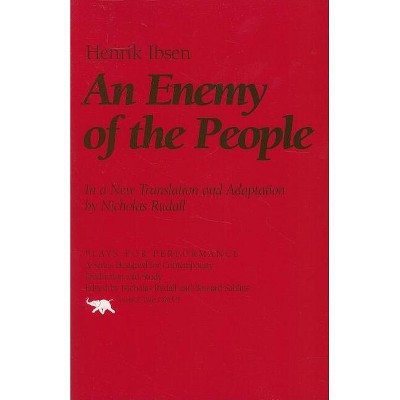 An Enemy of the People - (Plays for Performance) by  Henrik Ibsen (Paperback)