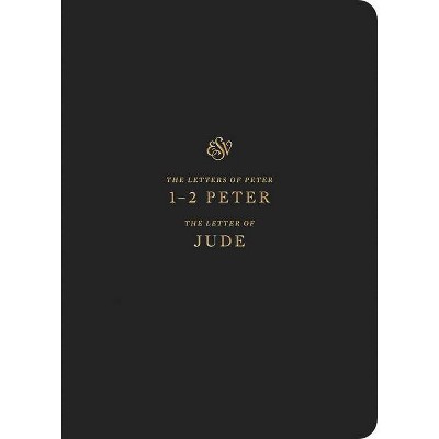 ESV Scripture Journal: 1-2 Peter and Jude - (Paperback)