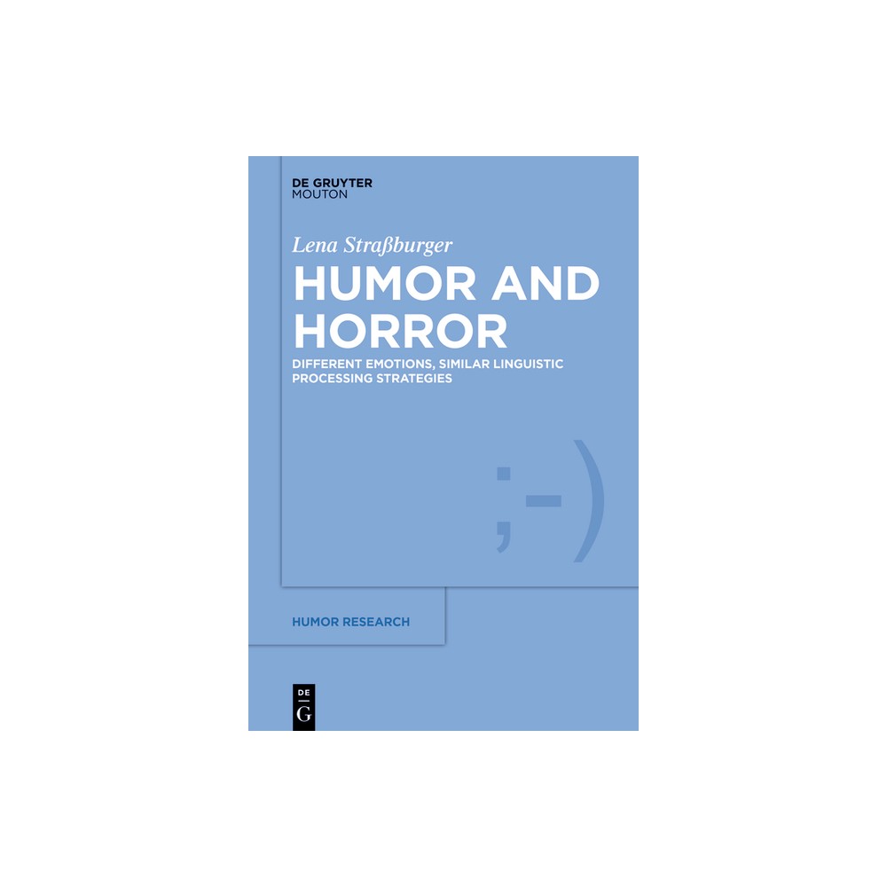 Humor and Horror - (Humor Research [Hr]) by Lena Straburger (Paperback)