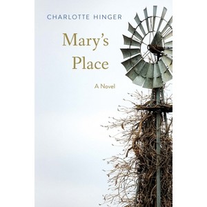 Mary's Place - by  Charlotte Hinger (Paperback) - 1 of 1