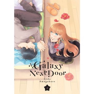 A Galaxy Next Door 2 - by  Gido Amagakure (Paperback) - 1 of 1
