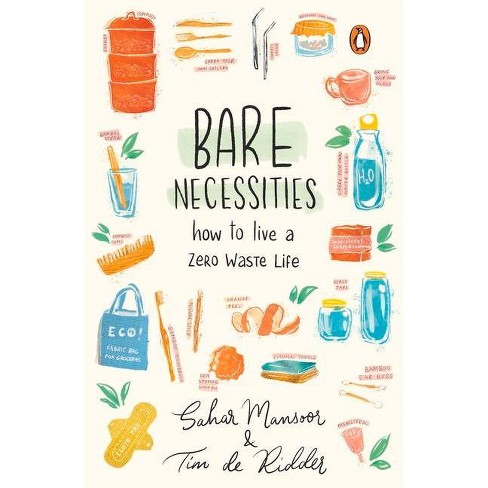 Bare Necessities - By Sahar Mansoor & Tim De Ridder (paperback) : Target