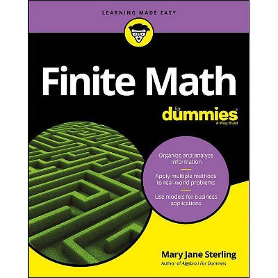  Finite Math for Dummies - by  Mary Jane Sterling (Paperback) 