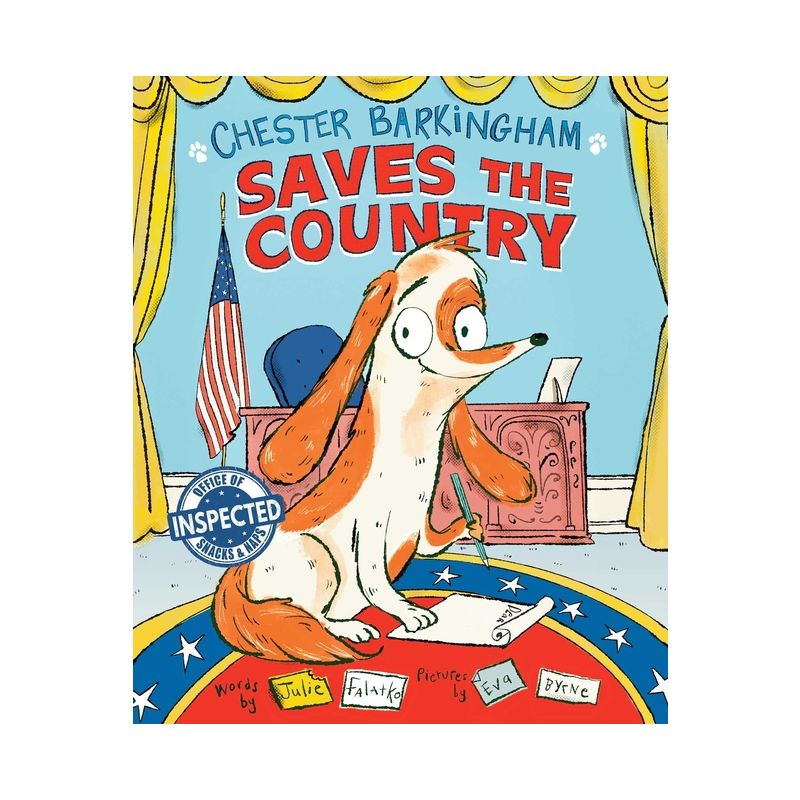 Chester Barkingham Saves the Country - by  Julie Falatko (Hardcover), 1 of 2