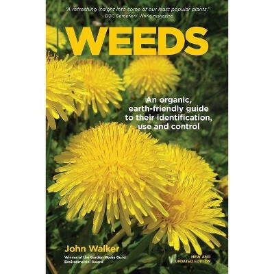 Weeds - by  John Walker (Paperback)