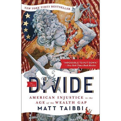 The Divide - by  Matt Taibbi (Paperback)