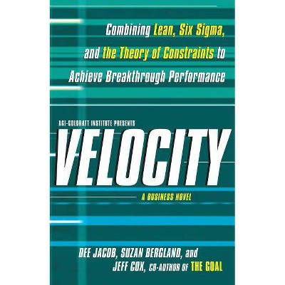 Velocity - by  Dee Jacob & Suzan Bergland & Jeff Cox (Paperback)