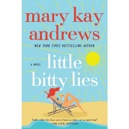 Little Bitty Lies (Reprint) (Paperback) by Mary Kay Andrews - image 1 of 1