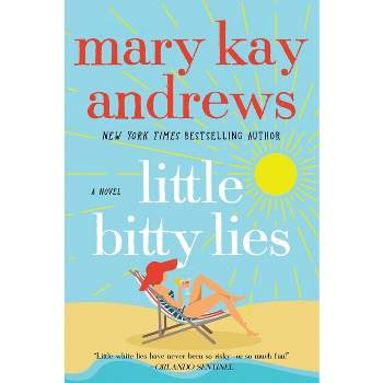 Little Bitty Lies (Reprint) (Paperback) by Mary Kay Andrews