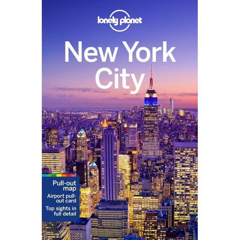 Lonely Planet New York City 12 - (travel Guide) By Ali Lemer & Anita  Isalska & Masovaida Morgan & Kevin Raub (paperback) : Target