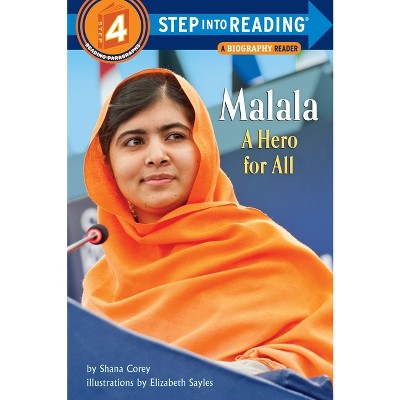 Malala: A Hero for All - (Step Into Reading) by  Shana Corey (Paperback)
