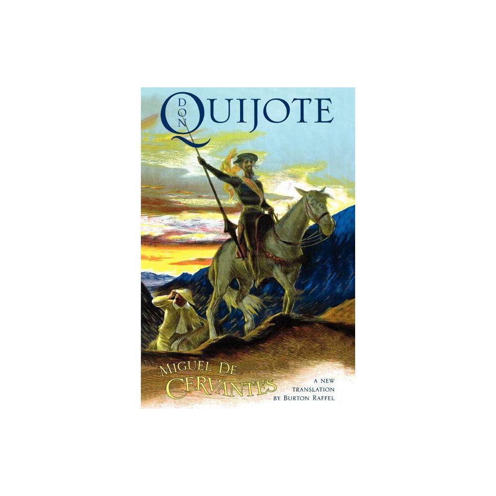 Don Quijote - by Miguel De Cervantes (Paperback) was $25.99 now $16.99 (35.0% off)