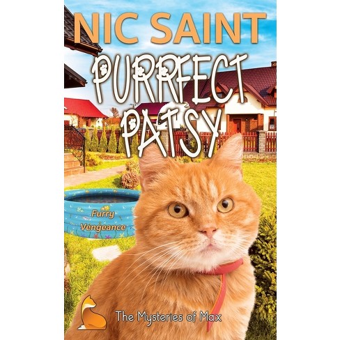 Purrfect Patsy - (Mysteries of Max) by  Nic Saint (Paperback) - image 1 of 1