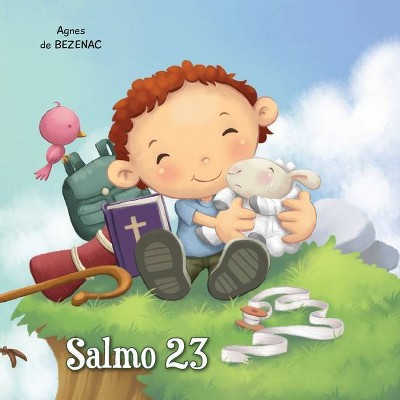 Salmo 23 - (A Bíblia Para Crianças) Large Print by  Agnes De Bezenac (Paperback)