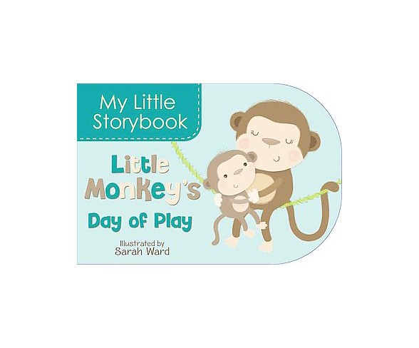 Little Monkey's Day of Play (Hardcover)