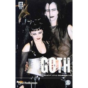 Goth - 8th Edition by  Paul Hodkinson & Fabrice Virgili (Paperback) - 1 of 1