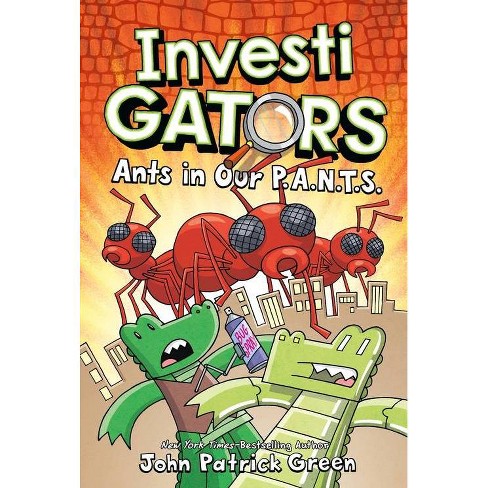 Investigators: Ants in Our P.A.N.T.S. - (Investigators, 4) by John Patrick Green (Hardcover) - image 1 of 1