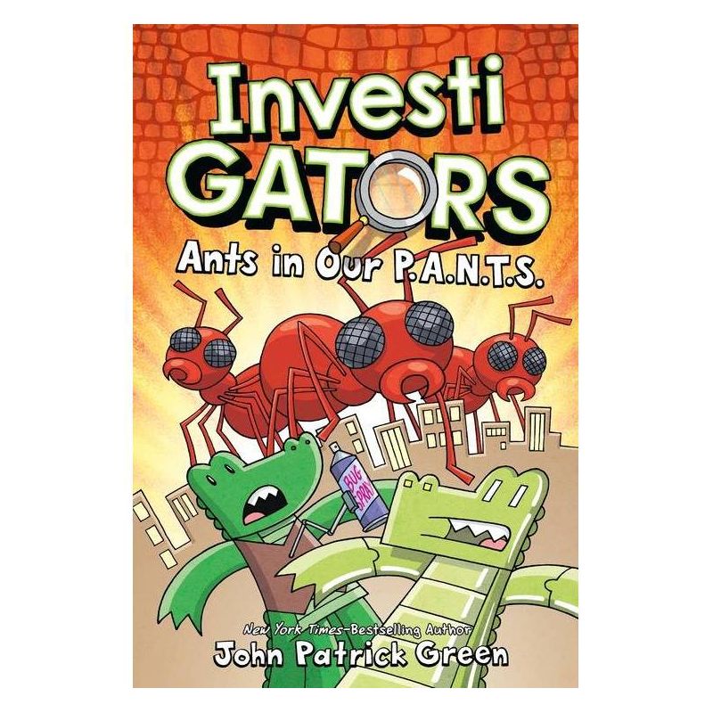 Investigators: Ants in Our P.A.N.T.S. - (Investigators, 4) by John Patrick Green (Hardcover), 1 of 2