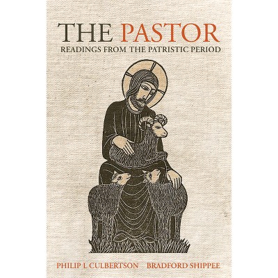 The Pastor - by  Philip Leroy Culbertson & Arthur Bradford Shippee (Paperback)