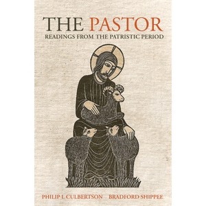 The Pastor - by  Philip Leroy Culbertson & Arthur Bradford Shippee (Paperback) - 1 of 1
