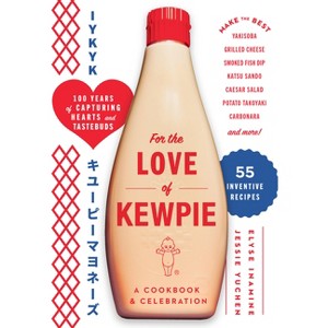 For the Love of Kewpie - by  Kewpie Corporation (Hardcover) - 1 of 1