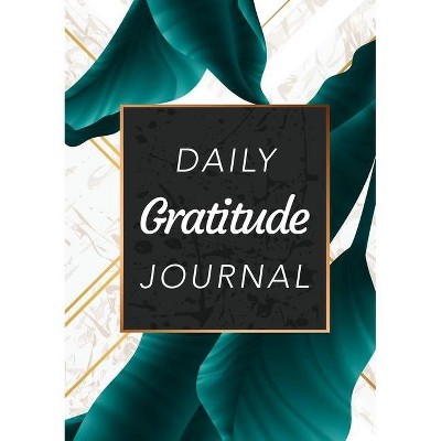 Daily Gratitude Journal - by  Blank Classic (Paperback)