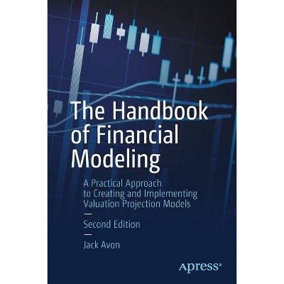 The Handbook of Financial Modeling - 2nd Edition by  Jack Avon (Paperback)