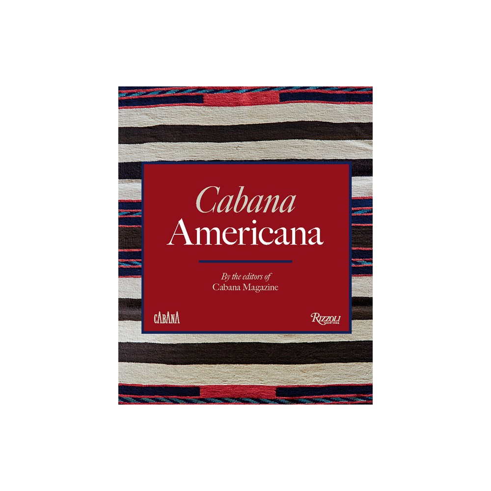 Cabana Americana - by Martina Mondadori (Hardcover)