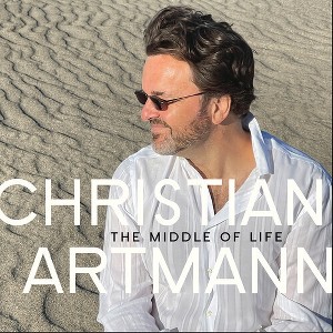 Christian Artmann - The Middle of Life (CD) - 1 of 1