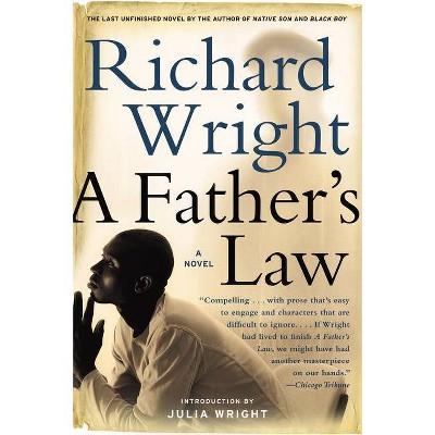 A Father's Law - (P.S.) by  Richard Wright (Paperback)